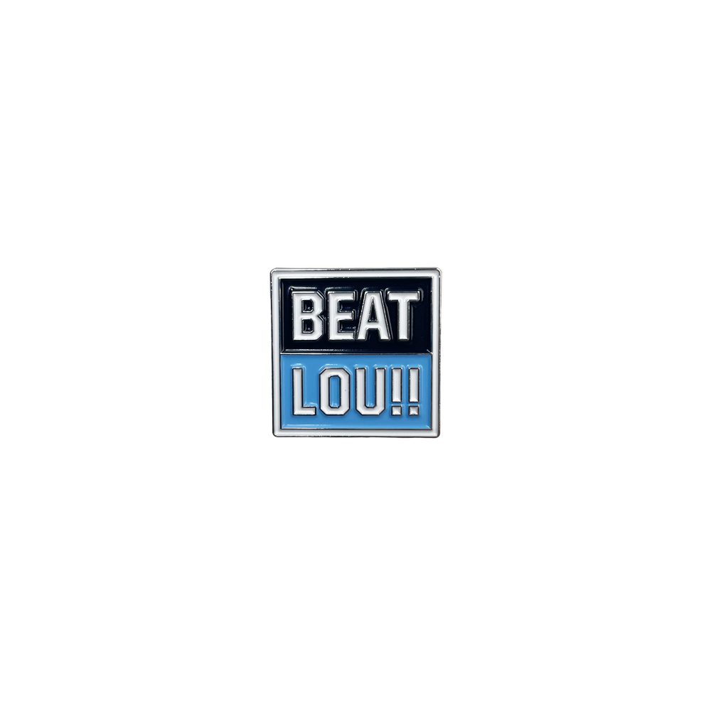 2022 BEAT LOU!! Lapel Pin